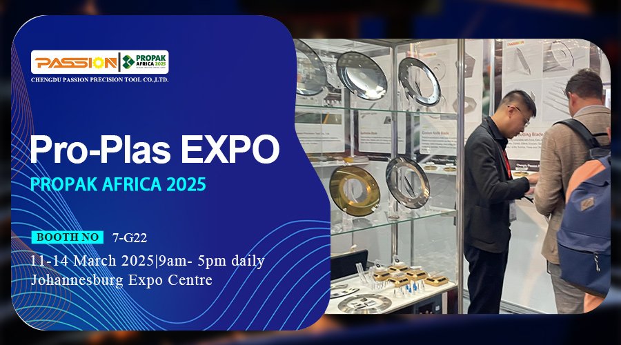 chengdu passion at pro plas expo 2025 propak africa2025 soon!